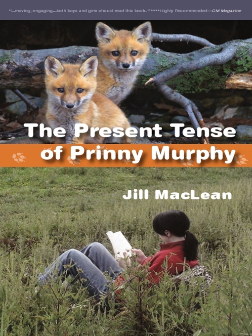 Title details for The Present Tense of Prinny Murphy by Jill MacLean - Available